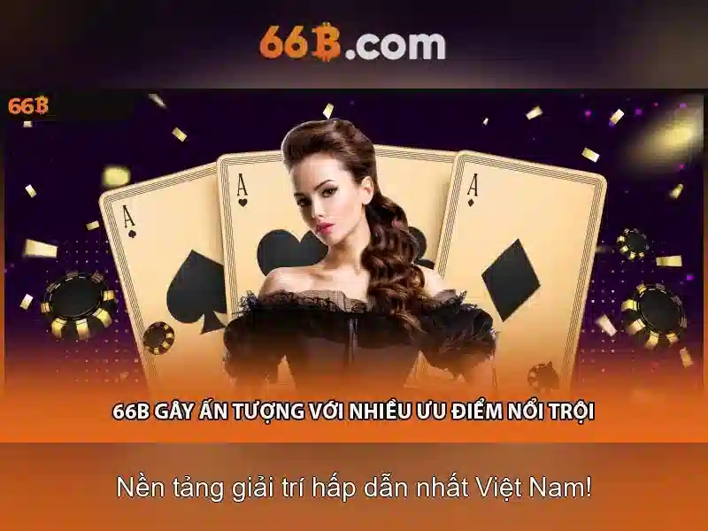 Giới thiệu về 66B