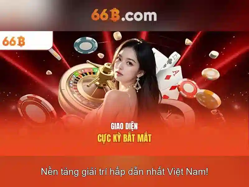 66b an toàn không – Đánh giá và trải nghiệm người dùng